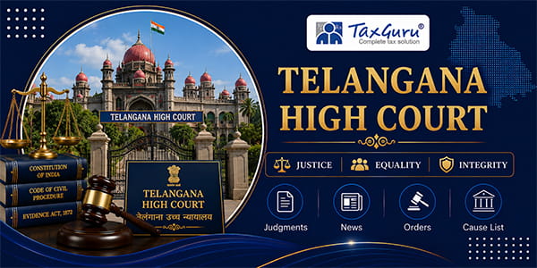 Telangana HC Allows GST Appeal Against Section 74 Demand Despite Delay