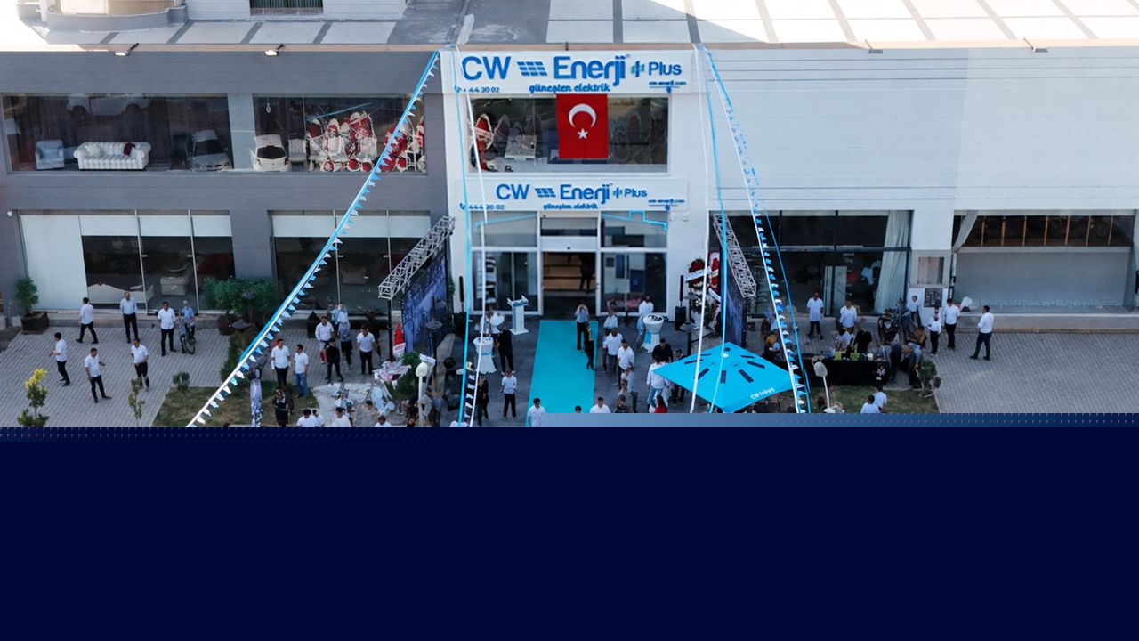 CW Enerji Plus Adana bayisi kapılarını açtı