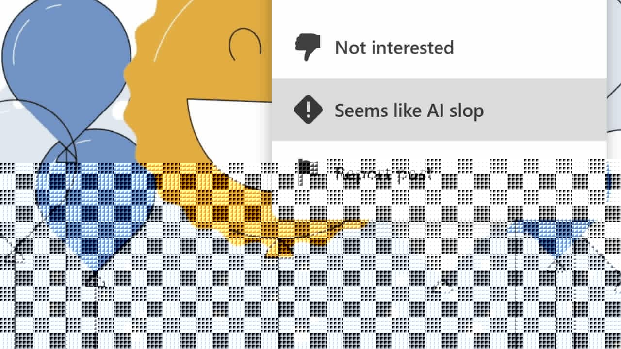 LinkedIn Adds 'Seems Like AI Slop' Button to Combat Low-Quality Content