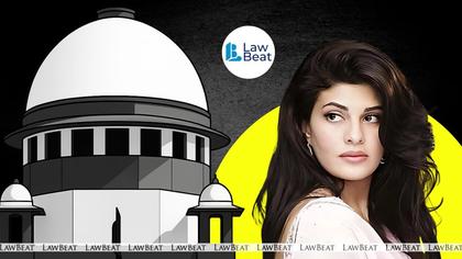 Jacqueline Fernandez moves SC to quash INR 200 Crore Money Laundering Case