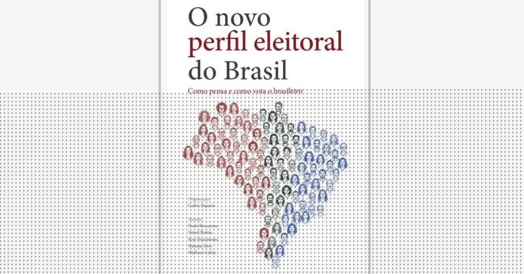 Livro ‘O novo perfil eleitoral do Brasil’ investiga como pensa e como vota o brasileiro