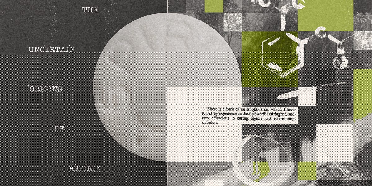 The Uncertain Origins of Aspirin