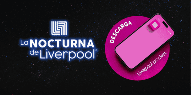 Venta Nocturna 2025: El descuento que puedes obtener al descargar la app de Liverpool