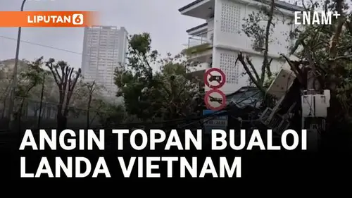 Topan Bualoi Hantam Vietnam, Ribuan Dievakuasi &amp; Ratusan Penerbangan Batal