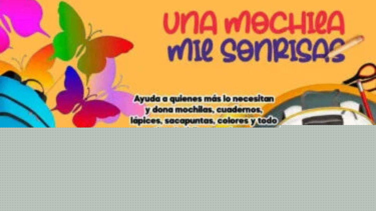 Lanzan la campaña “Una Mochila, Mil Sonrisas” para apoyar a estudiantes de San Luis en su regreso a clases