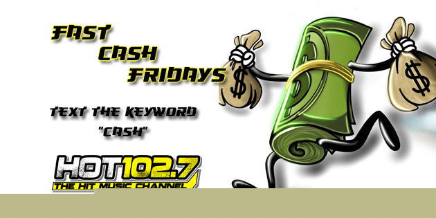 FAST CASH FRIDAYS!!!