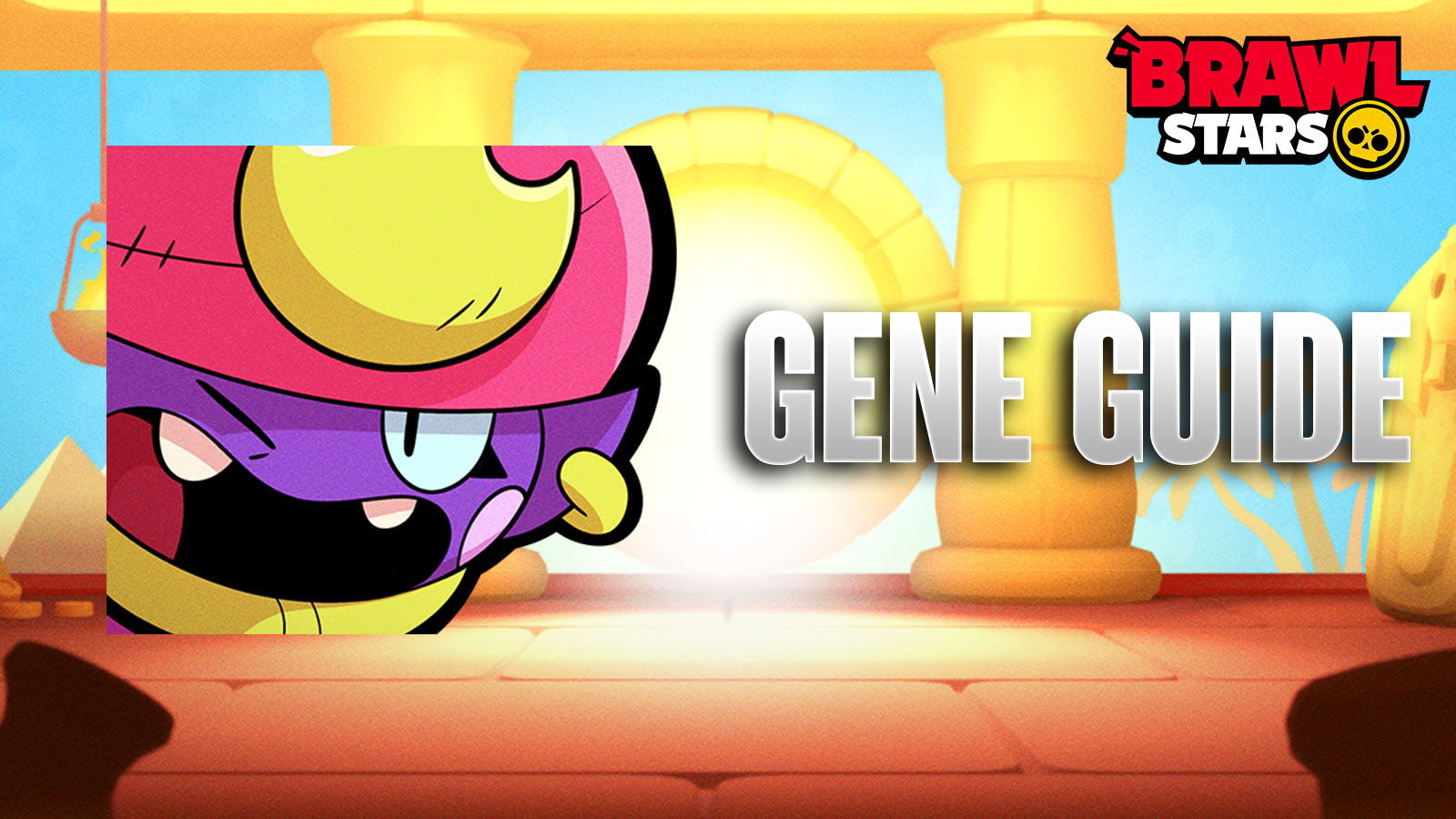 Brawl Stars Gene Guide – Best Gadgets, Star Powers, & More
