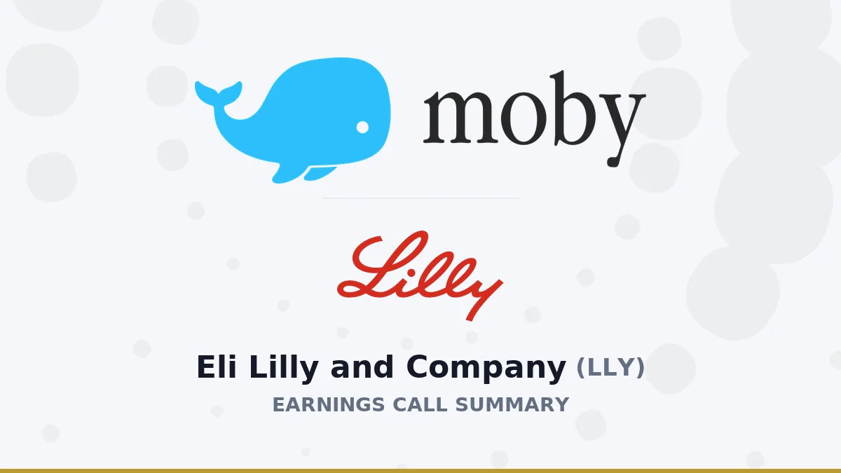Eli Lilly and Company Q2 2026 Earnings Call Summary