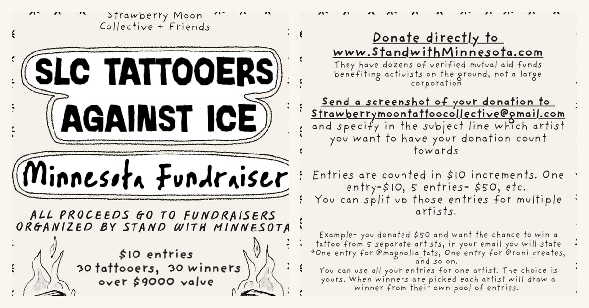 Utah tattoo artists launch “SLC Tattooers Against ICE” fundraiser tied to Minnesota mutual-aid efforts