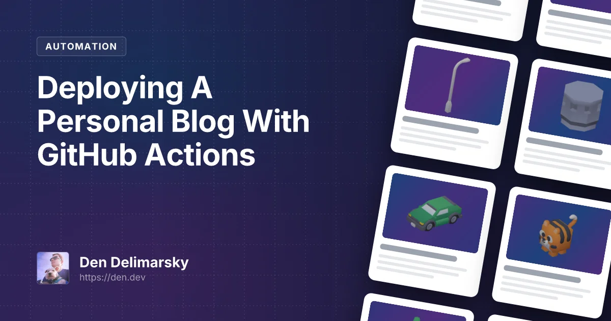 Deploying A Personal Blog With GitHub Actions