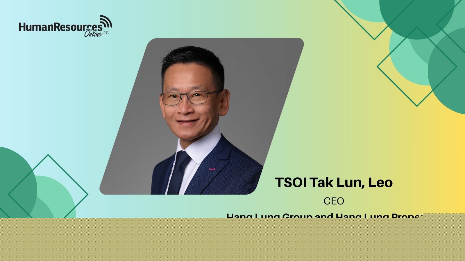 At the helm: Leo Tsoi to lead Hang Lung as next CEO