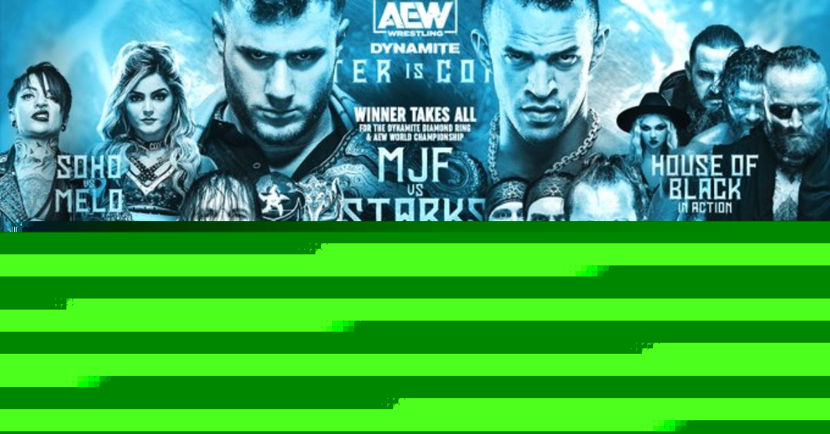 AEW Dynamite: Full Lineup for Tonight's Special Winter is Coming Show