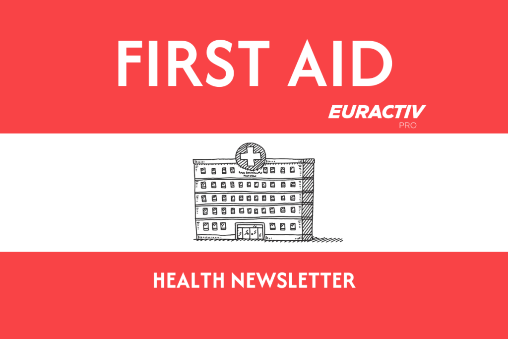 FIRST AID: EU health chief faces pushback over fast-tracked Biotech proposal