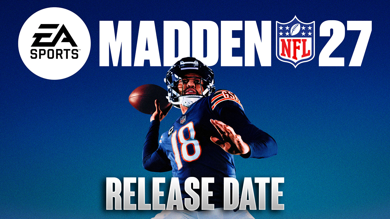 Madden 27 Release Date, Gameplay, Trailer