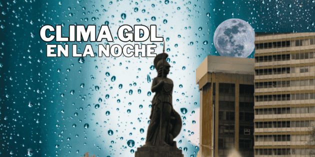 ¿LLUVIA esta noche en GDL?, pronóstico del clima para hoy, 3 de octubre
