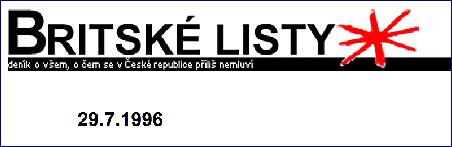 29. července 1996: Co už tehdy Britské listy viděly