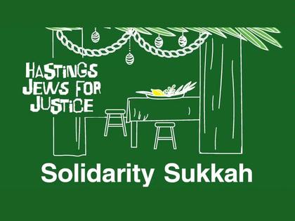 Hastings Jews for Justice invite public to join them inside ‘Solidarity Sukkah for Gaza’