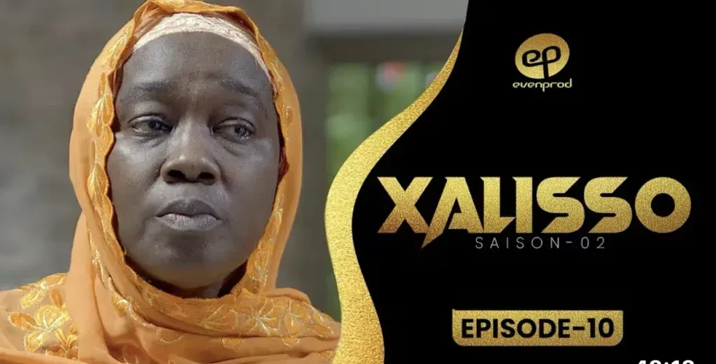 Sénégal – Série « Xalisso » : L'épisode 10 de la saison 2 et la quête du bonheur par l'argent (Vidéo)