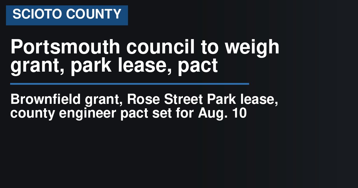 Portsmouth council to weigh brownfield grant, park lease, county pact