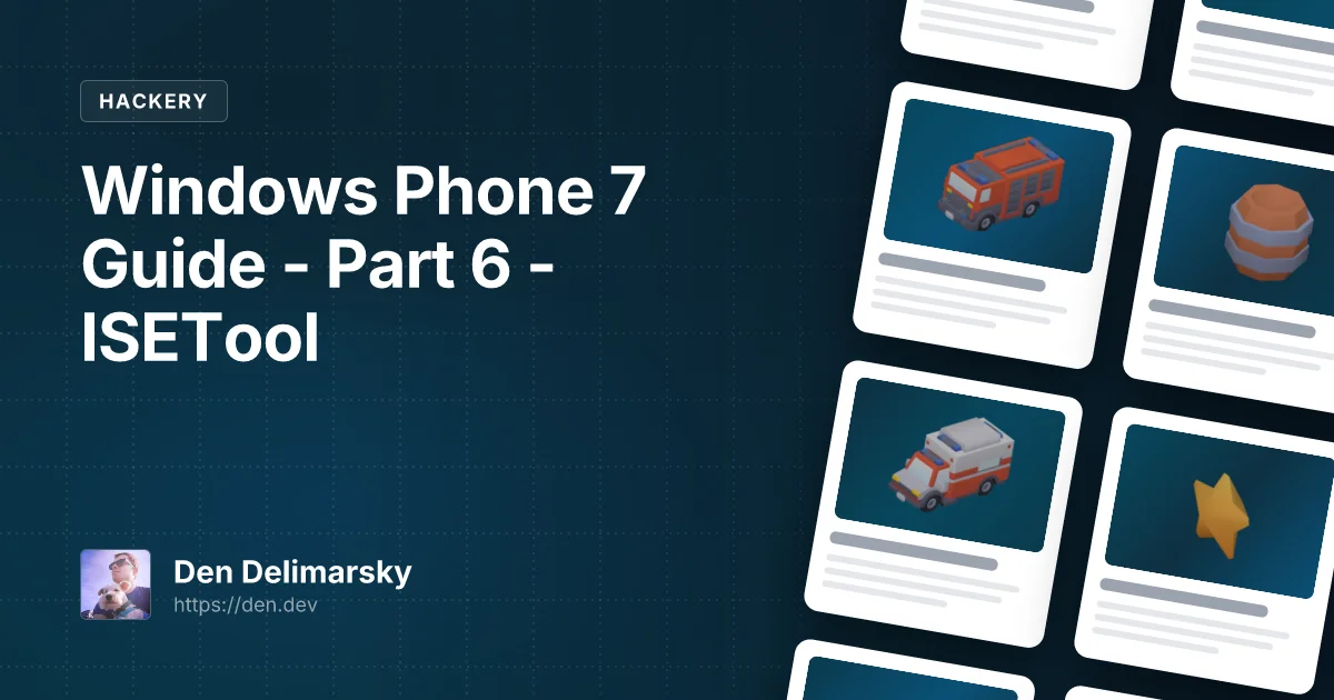 Windows Phone 7 Guide – Part 6 – ISETool