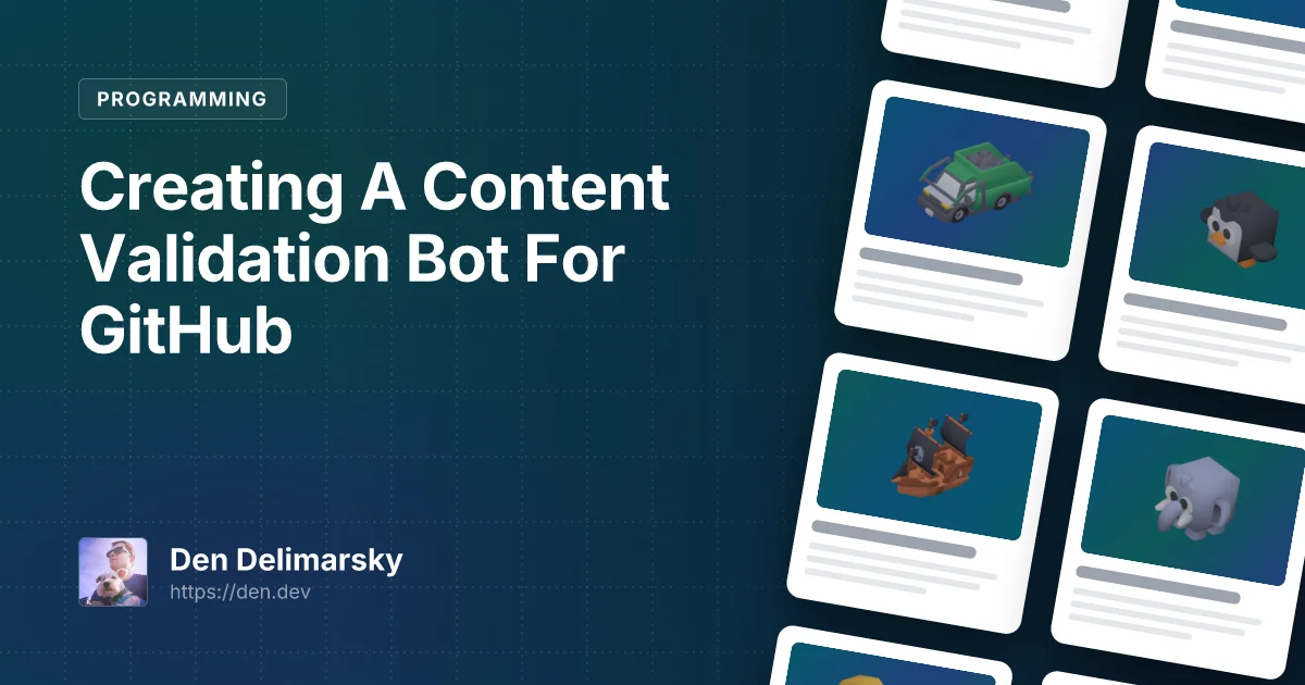 Creating A Content Validation Bot For GitHub