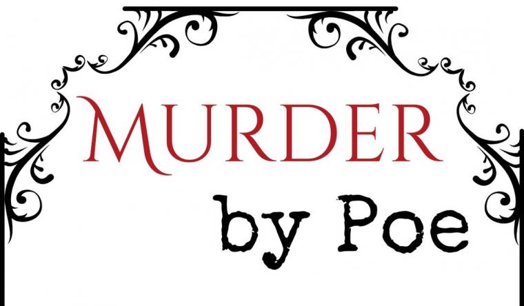 “Murder by Poe,” August 7 through 16