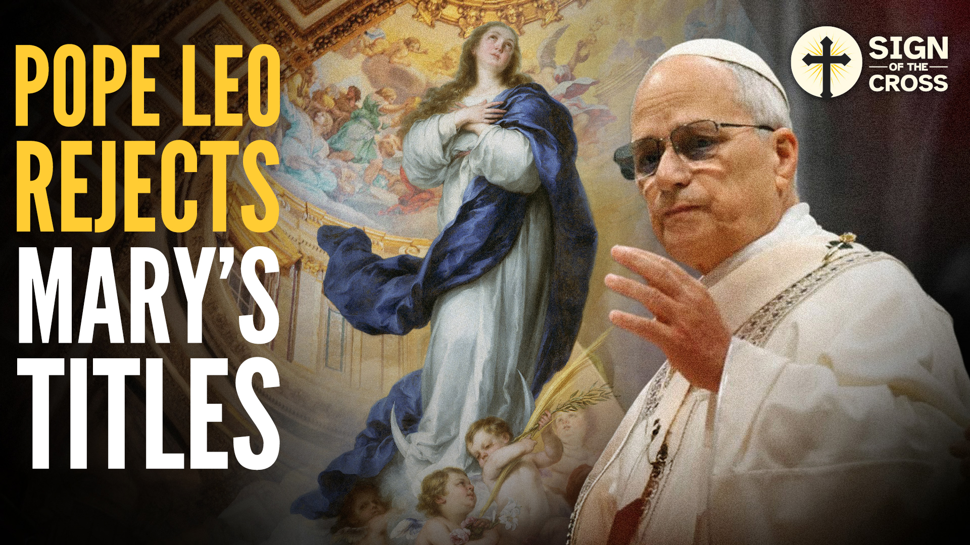 Pope Leo DOUBLES DOWN on ANTI-MARY Vatican Document