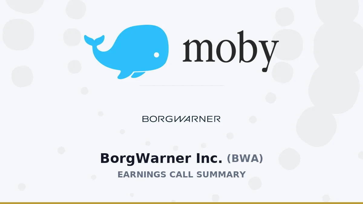 BorgWarner Inc. Q2 2026 Earnings Call Summary