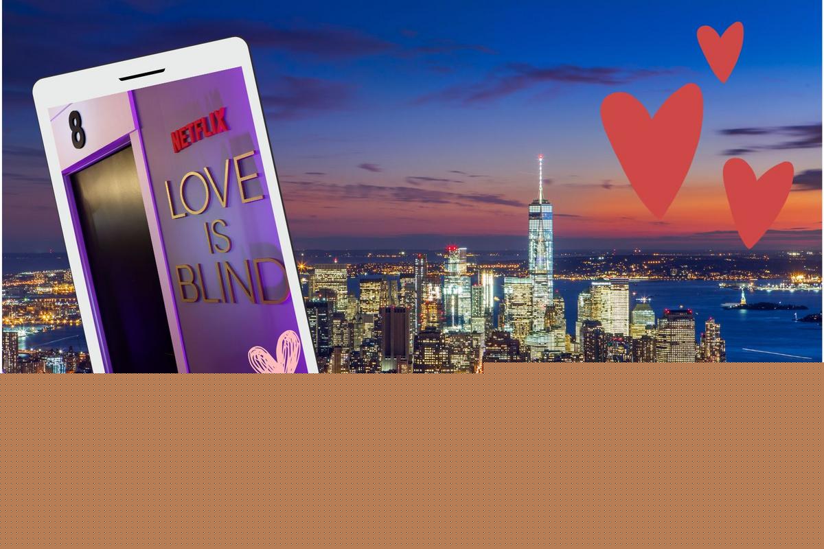 Casting: 'Love Is Blind' Now Looking for New Yorkers