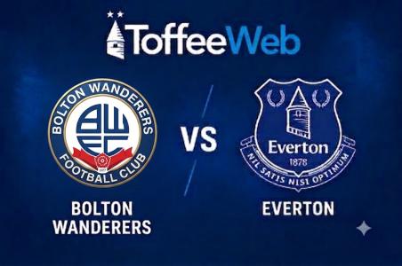 Pre-season Friendly: Bolton Wanderers v Everton