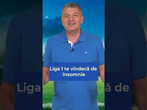 Liga 1 te vindecă de insomnie