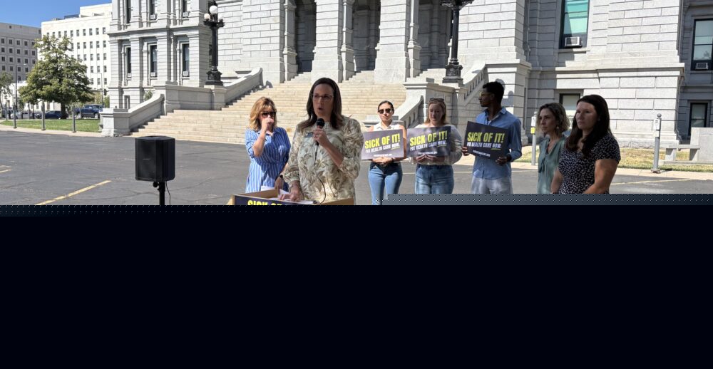 National ‘Sick of It! Fix Health Care Now’ Campaign Launches in Colorado