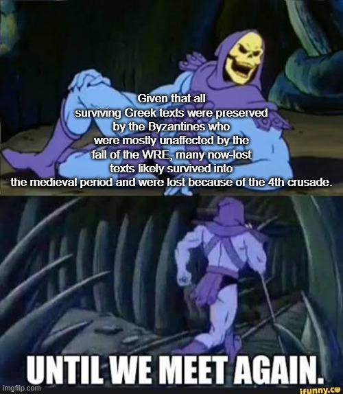 History Memes - You don't hate the Franks and Venetians enough | History Memes