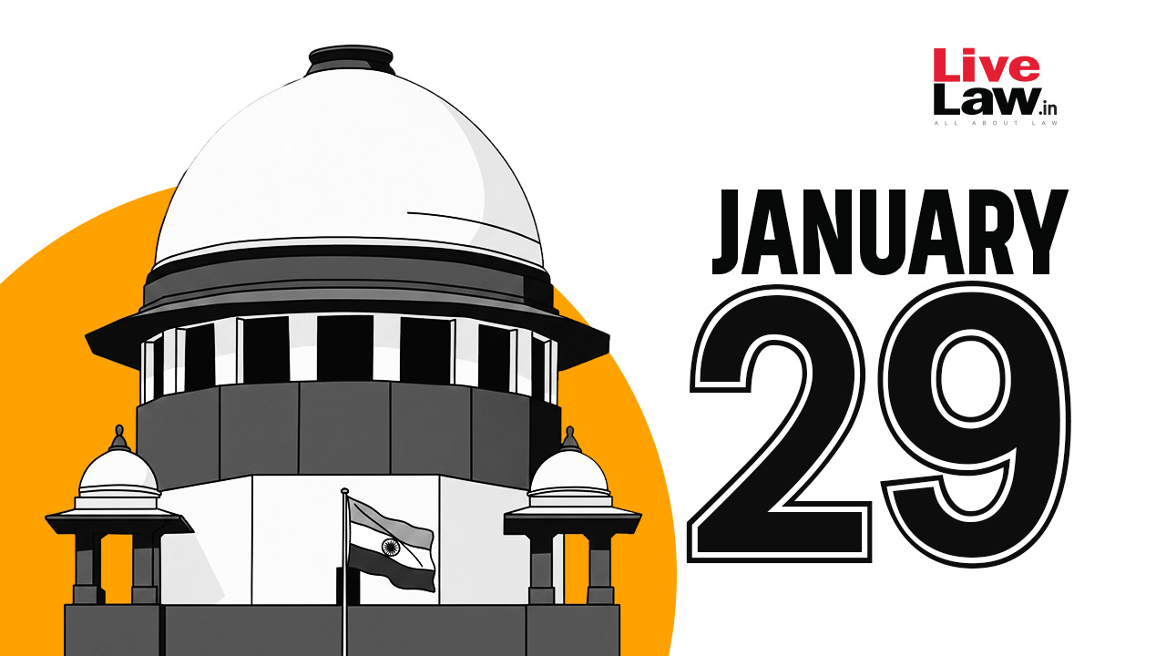 Supreme Court Daily Round-Up : January 29, 2026