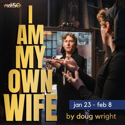 Milwaukee Chamber Theatre’s ‘I Am My Own Wife’