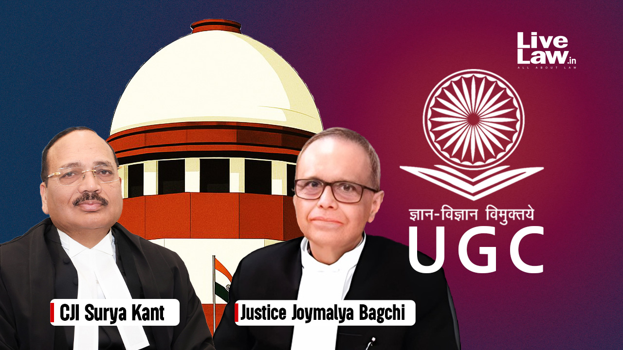 UGC Equity Regulations 2026 Can Divide Society; India's Unity Must Be Reflected In Educational Institutions : Supreme Court