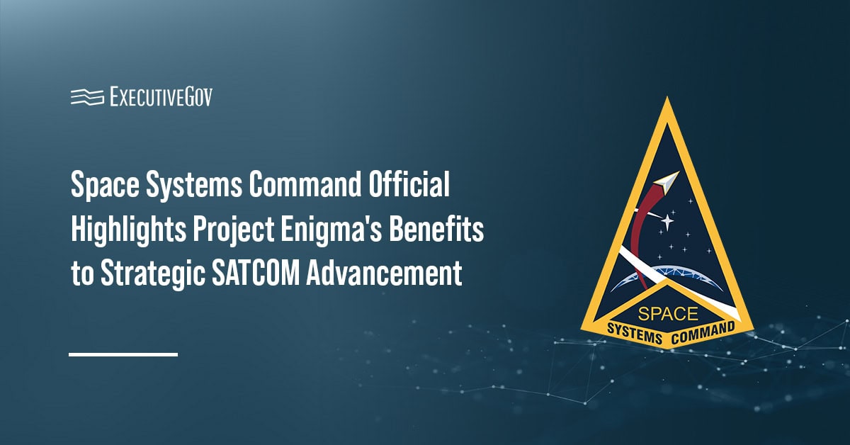 Space Systems Command Official Highlights Project Enigma’s Benefits to Strategic SATCOM Advancement