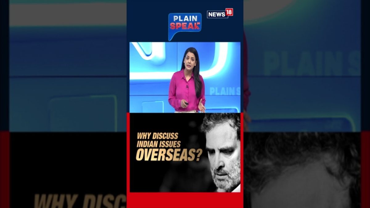 Talk on India’s Fault Lines: Rahul Gandhi’s Statements Abroad Raise Political Temperatures | N18S