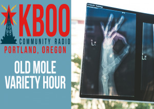 Old Mole Variety Hour for August 3, 2026