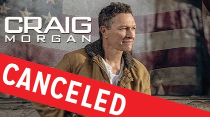Craig Morgan Concert at Shooting Star Casino Canceled