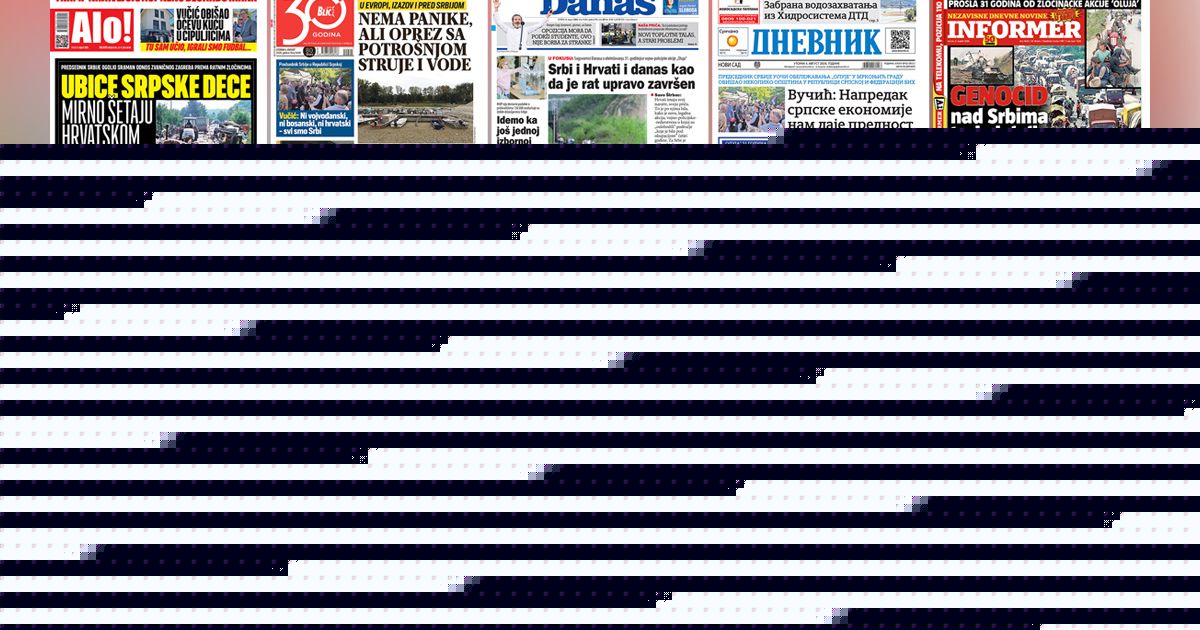 NASLOVNE STRANE SUTRAŠNJIH NOVINA: Prelistavanje štampe za utorak, 4. avgust 2026. godine