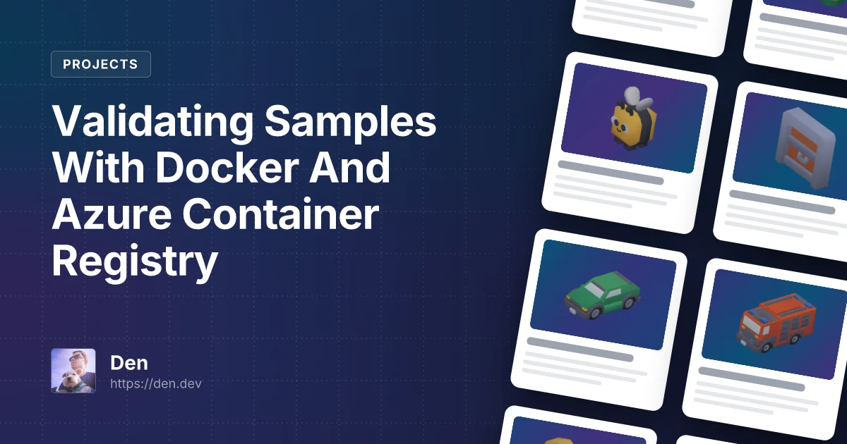 Validating Samples With Docker And Azure Container Registry