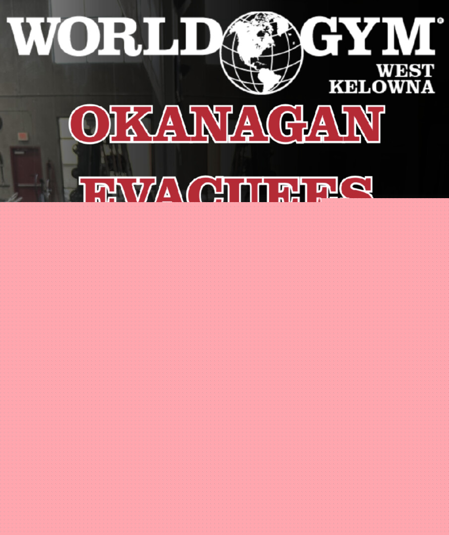 Okanagan gyms open doors to wildfire evacuees (Kelowna)
