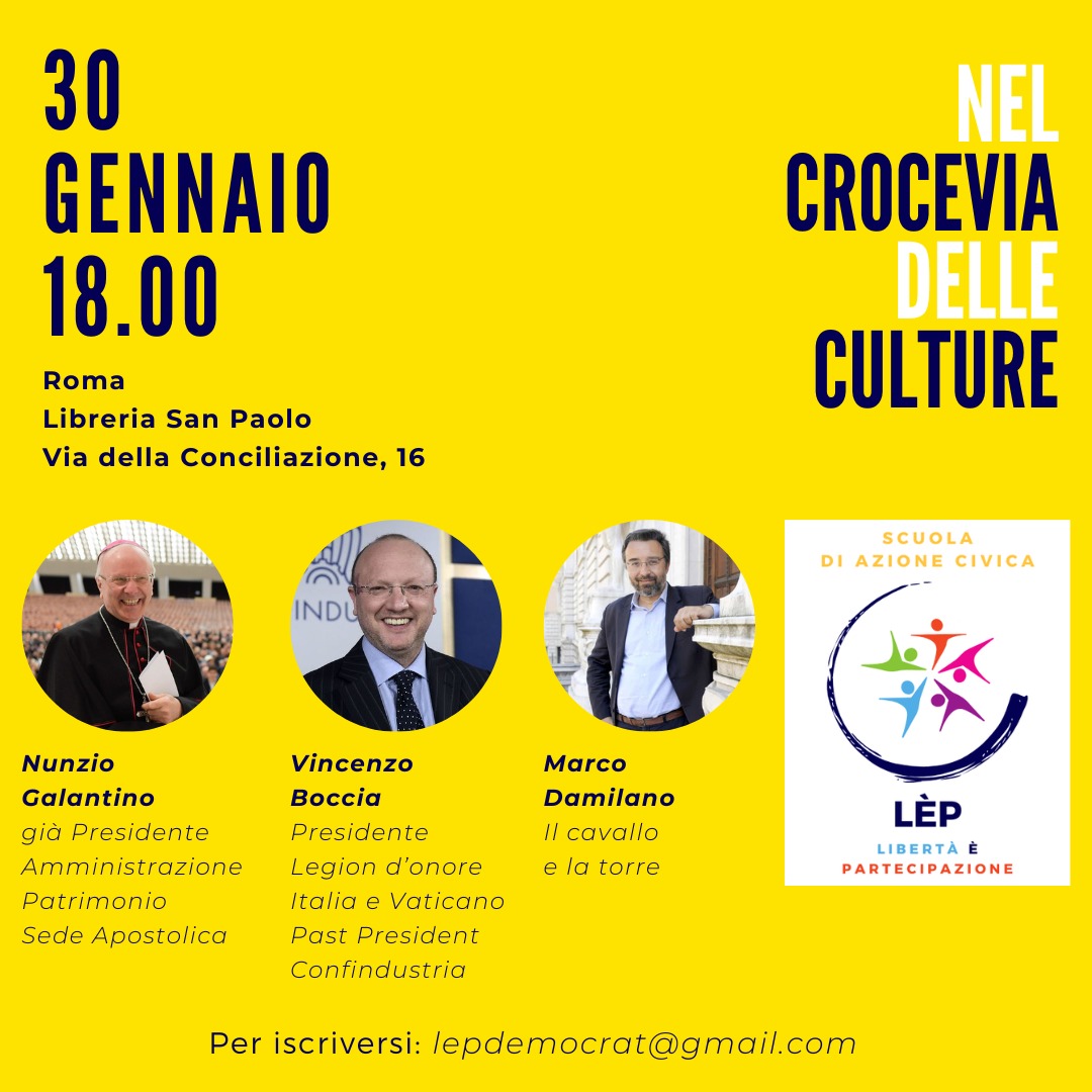 LEP GALANTINO BOCCIA E DAMILANO OSPITI ALLA SCUOLA DI AZIONE CIVICA DI ROMA