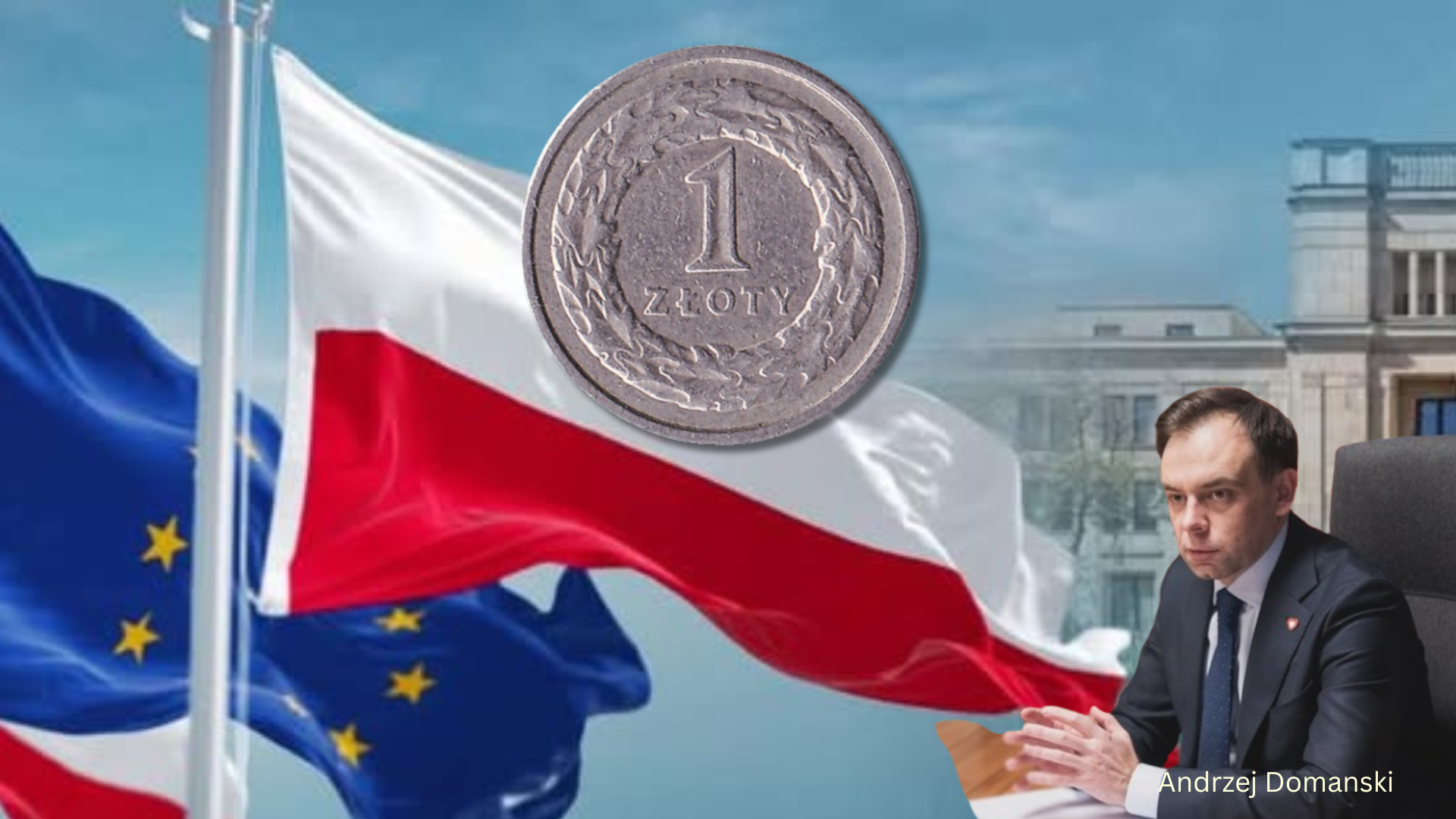 Złoty to Remain Poland’s Currency, Finance Minister Insists