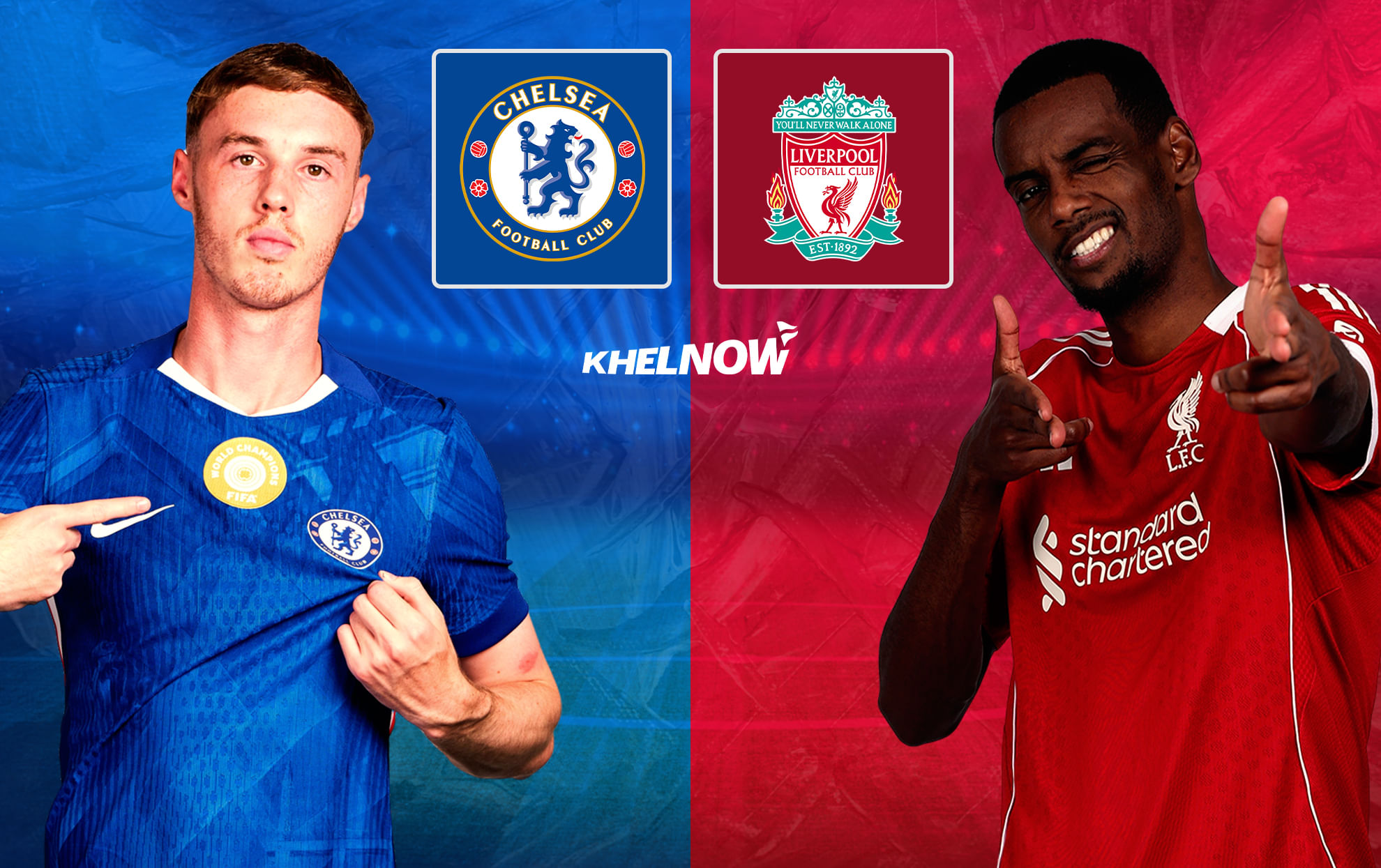 Chelsea vs Liverpool: Live streaming, TV channel, kick-off time & where to watch Premier League 2025-26