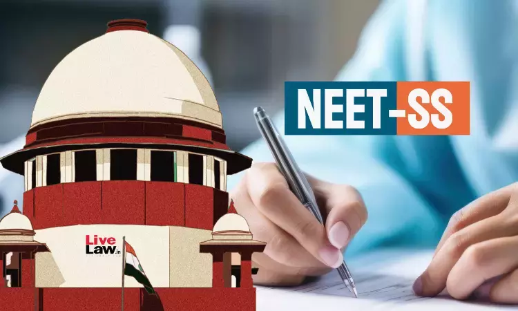 NEET-SS : Tamil Nadu Medical Officers Seek Retention Of Entire Unfilled Seats With State, Urge Supreme Court To Modify Order