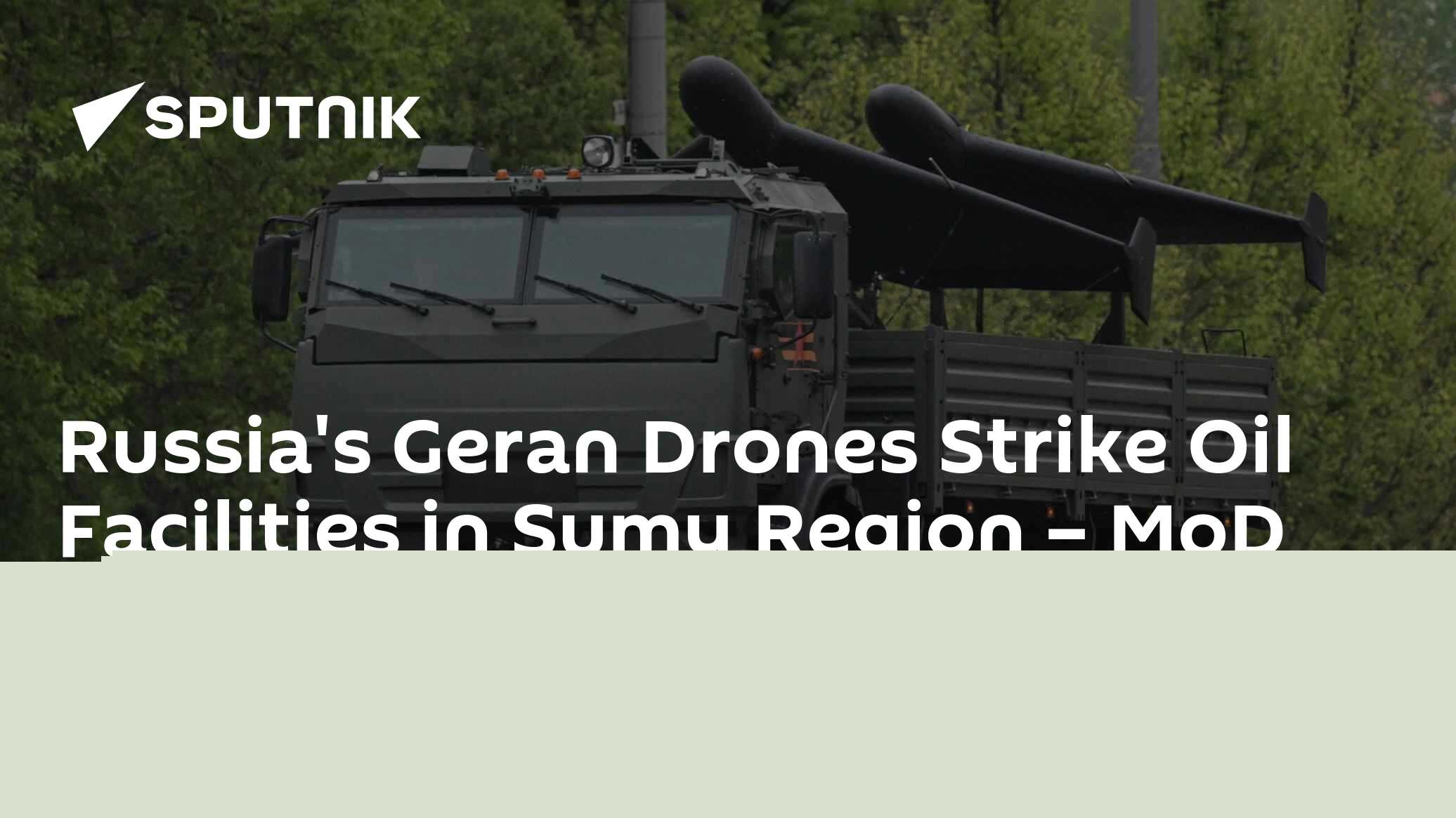 Russia's Geran Drones Strike Oil Facilities in Sumy Region – MoD