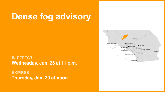 Dense fog advisory issued for 5 freeway through Grapevine and Tehachapi until Thursday midday