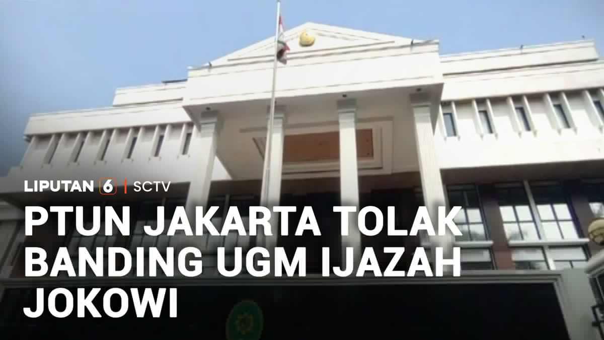 PTUN Tolak Banding UGM, Ijazah Jokowi Informasi Terbuka